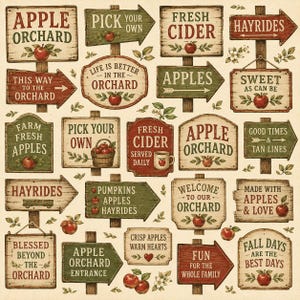 May include: A collection of rectangular, arrow-shaped, and arched wooden signs featuring rustic illustrations of red apples, green leaves, and text including Apple Orchard, Pick Your Own, Fresh Cider, Hayrides, and other seasonal farm phrases.