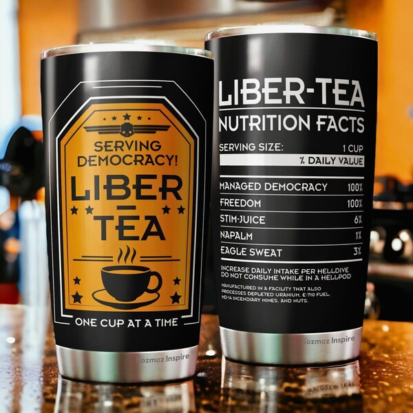 Liber Tea Helldivers 2 Tumbler 20 oz, Morning Cup Of Liber-Tea, Helldivers Taste Democracy, Hell Divers Tumbler Cup, Black Cup