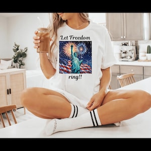 Patriotic Tee, Statue of Liberty, Fourth of July Shirt, Let Freedom Ring Top, USA Independence Day Gift, American Pride T-Shirt