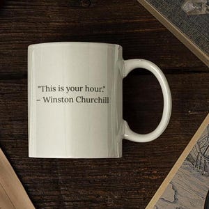 Winston Churchill Quote Mug: Vintage Style Gift for History Buffs