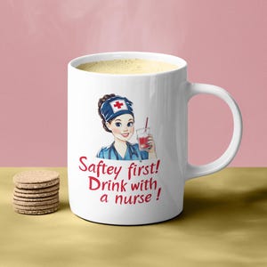Funny Nurse Coffee Mug: Safety First Gift for Healthcare Workers