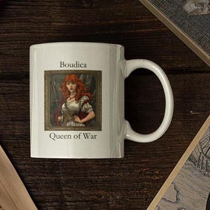 Boudica Queen of War Ceramic Mug: Badass Feminist Gift