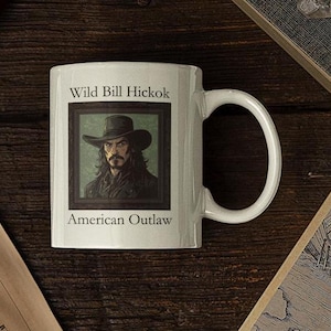 Wild Bill Hickok Portrait Mug: Vintage Cowboy Americana Decor
