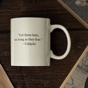 Caligula Quote Ceramic Mug: Vintage Style Gift for History Buffs