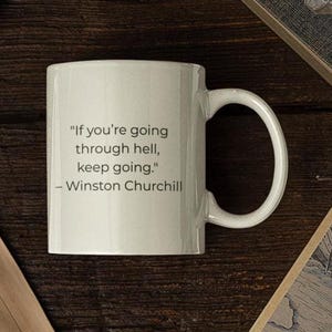 Winston Churchill Quote Mug: Inspirational Gift for History Buff