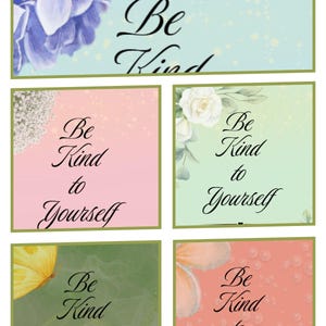 May include: A collection of inspirational cards with floral and butterfly accents. The cards feature the phrases "Be Kind" and "Be Kind to Yourself" in elegant script. Each card has a unique color scheme, including pink, green, and peach.