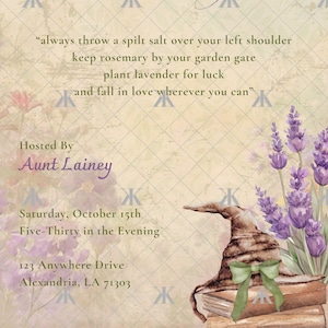 May include: An invitation for a night of Practical Magic, featuring text and illustrations. The design includes a witch's hat, lavender, and a salt shaker. The event is hosted by Aunt Lainey on October 15th.