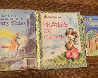 Trio of Vintage Little Golden Books: A Stable in Bethlehem, Prayers for Children, Fairy Tales