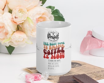 Positive quotes White glossy mug