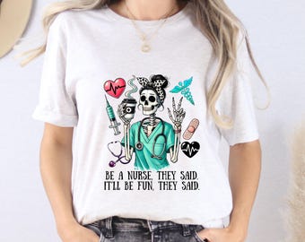 Camiseta de enfermera divertida: regalo divertido para el personal médico