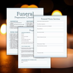 May include: Three sheets of paper with the title "Funeral Preperation Checklist" and "Funeral Home Services". The checklist includes sections for preparations, participants, and funeral home details. The pages are white with black text.