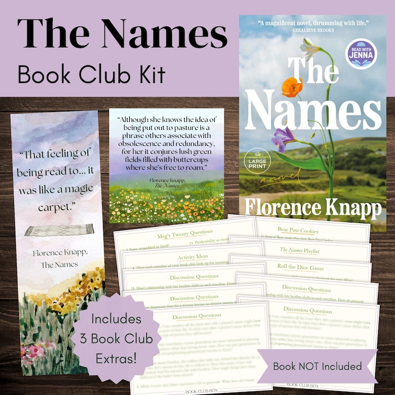 May include: A book club kit featuring the novel "The Names" by Florence Knapp. The kit includes a book, a bookmark, discussion questions, and activity ideas. The cover of the book has a floral design with the title in large print.