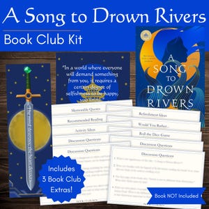 Puede incluir: Un kit de club de lectura para "A Song to Drown Rivers" incluye preguntas de discusión, ideas de actividades y tarjetas de citas. El kit presenta una imagen de portada de libro, una ilustración de espada y el texto "Includes 3 Book Club Extras!" y "Book NOT Included."
