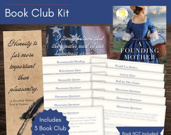 A Founding Mother Book Club Kit and Discussion Guide with Custom-Made Bookmark and Quote Printables