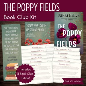 Puede incluir: Un kit de club de lectura para "The Poppy Fields" de Nikki Erlick. El kit incluye una portada de libro, tarjetas de citas, preguntas de discusión y otros extras. La portada del libro presenta amapolas moradas. El kit está diseñado para miembros del club de lectura.