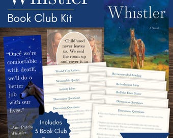 Whistler Book Club Kit with Custom-Made Bookmark and Quote Printables | Whistler by Ann Patchett Discussion Guide