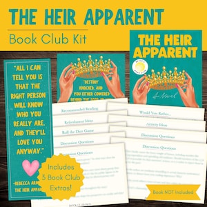 May include: A book club kit for "The Heir Apparent" novel. The kit includes a book cover, discussion cards, and extras. The cover features a gold crown and hands on a teal background. Text includes quotes and book club details.