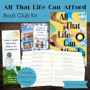 Kit y guía de discusión para el club de lectura "Todo lo que la vida puede permitirse" / Preguntas para el grupo de lectura "Todo lo que la vida puede permitirse" de Emily Everett