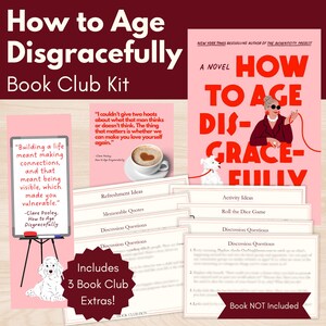 How to Age Disgracefully Book Club Kit and Discussion Guide | How to Age Disgracefully by Clare Pooley Book Group Questions
