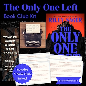 Könnte beinhalten: Ein Buchclub-Kit für "The Only One Left" von Riley Sager. Es enthält das Buchcover, Diskussionsfragen und ein Zitat über das Lesen. Der Text "Buch NICHT enthalten" ist ebenfalls vorhanden.