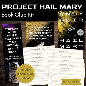 May include: A book club kit for "Project Hail Mary" by Andy Weir. The kit includes a book, bookmarks with quotes, discussion questions, and other extras. The book cover features an astronaut in space.