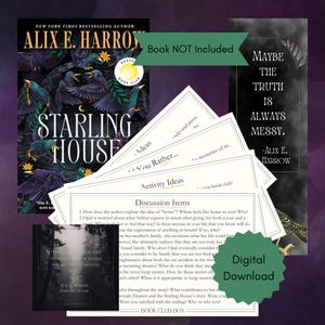 May include: A book club discussion guide for the novel "Starling House" by Alix E. Harrow. The guide includes discussion questions, activity ideas, and a "You Rather..." section. The guide is printed on white paper with black text.