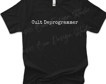 Cult Deprogrammer Unisex T-Shirt Dark Humor Gift