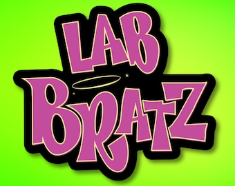 Lab Bratz Vinyl Sticker: Waterproof Science Gift