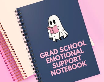 Cuaderno de apoyo emocional para estudiantes de posgrado: Regalo divertido para estudiantes de posgrado