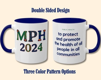 MPH 2024 Public Health Graduation Mug, MPH Graduation, Public Health Graduation Gift, Public Health Nurse gift, Master of Public Health Gift