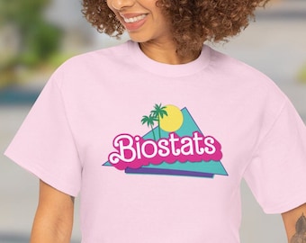 Biostats T-Shirt: Public Health, Epidemiology, Research Nurse Gift