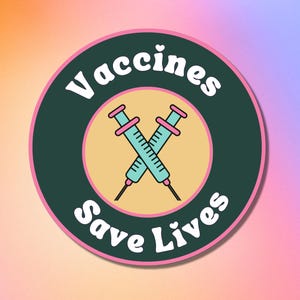 Vaccines Save Lives Retro Vinyl Sticker, Public Health Sticker