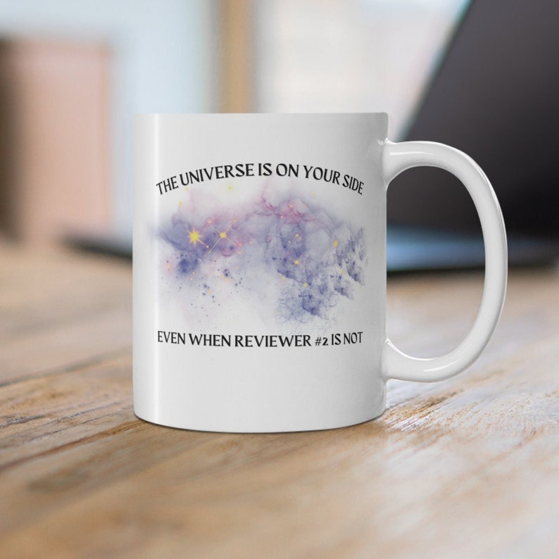 Reviewer 2 Universe Mug, Academia mug, Professor mug, Postdoc mug, Peer review mug, gift for PhD student, Gift for professor, Researcher mug image 2