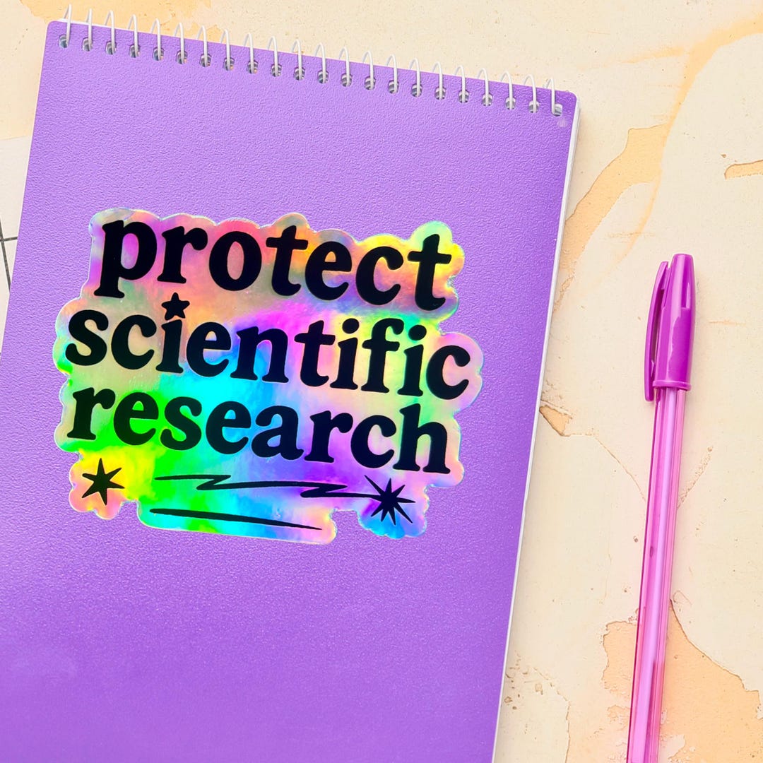 Protect Scientific Research Holographic Sticker, Gift for Researcher ...