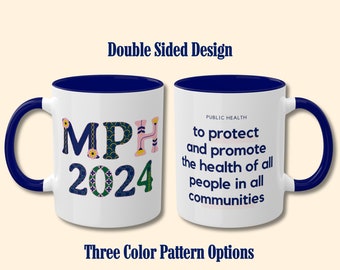 Public Health Graduation Mug, MPH 2024 Graduation, Public Health Graduation Gift, Public Health Nurse gift, Gift for Master of Public Health