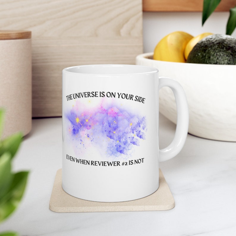 Reviewer 2 Universe Mug, Academia mug, Professor mug, Postdoc mug, Peer review mug, gift for PhD student, Gift for professor, Researcher mug image 3