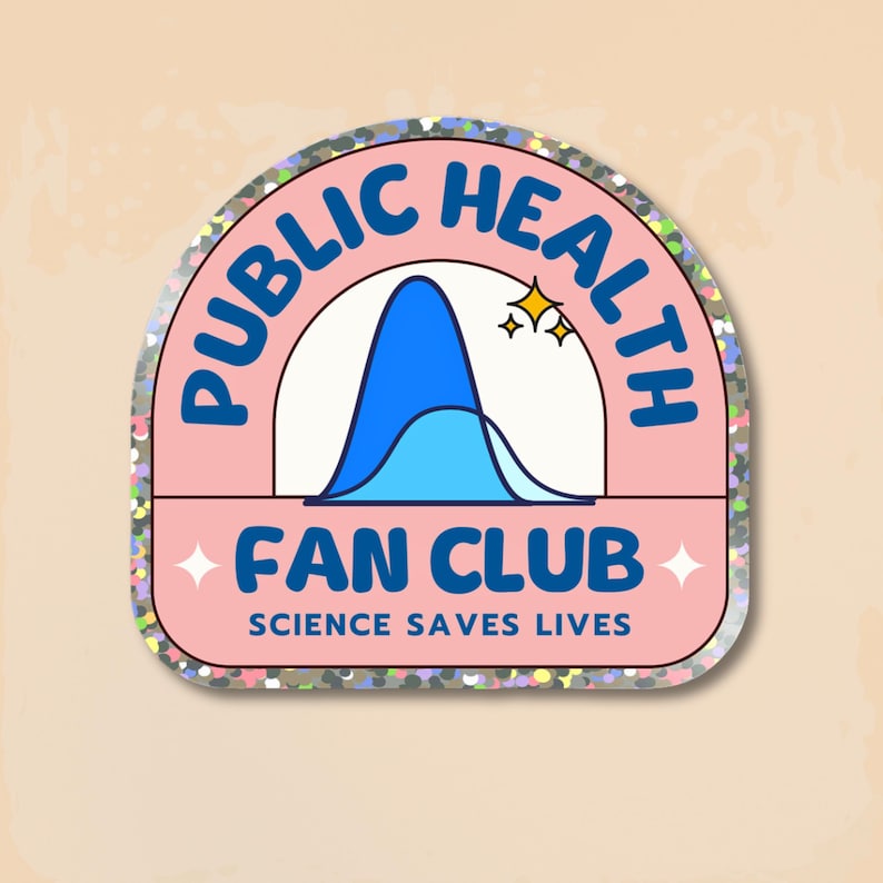 Sticker Health Science Public Health Fan Club Sticker: Science Saves Lives, Epidemiology - Etsy