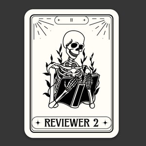 May include: Black and white illustration of a skeleton reading a book. The card is titled "Reviewer 2" and has the Roman numeral "II" in the top right corner.
