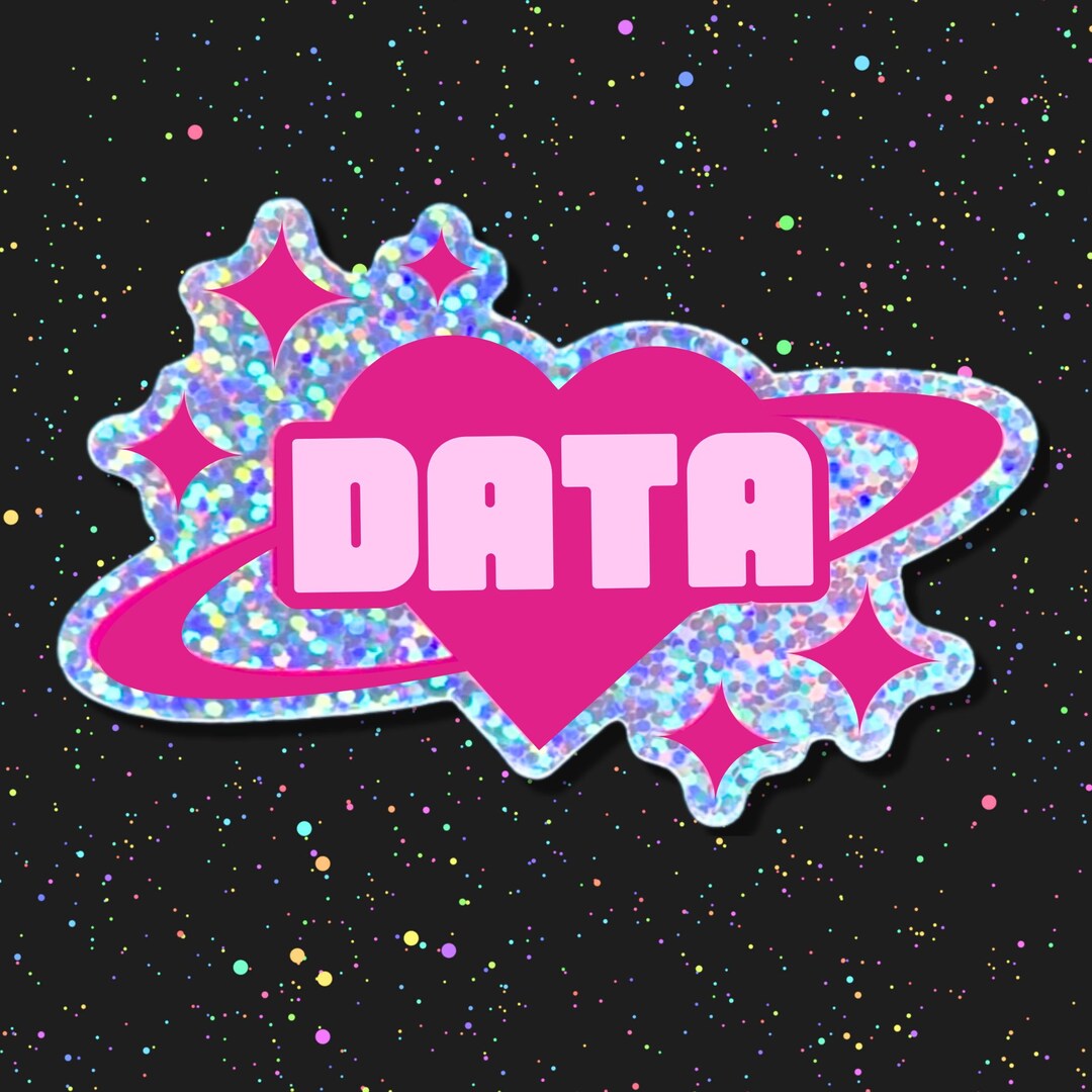 DATA Spacey Sticker, Glitter Data Sticker, Glitter STEM Sticker, Data ...