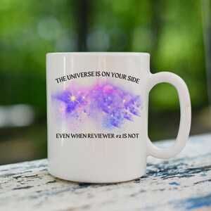 Reviewer 2 Universe Mug, Academia mug, Professor mug, Postdoc mug, Peer review mug, gift for PhD student, Gift for professor, Researcher mug image 5