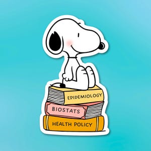 May include: A white Snoopy sticker sitting on a stack of books. The books are labeled "EPIDEMIOLOGY", "BIOSTATS", and "HEALTH POLICY". The sticker has a light blue background.