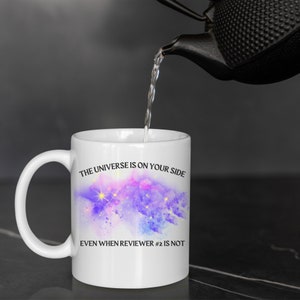 Reviewer 2 Universe Mug, Academia mug, Professor mug, Postdoc mug, Peer review mug, gift for PhD student, Gift for professor, Researcher mug image 7