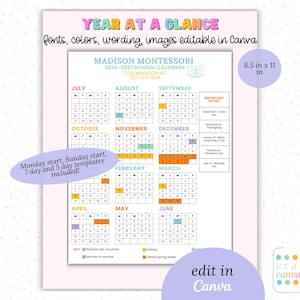 May include: A pastel-colored 8.5 x 11 inch calendar with the text "YEAR AT A GLANCE" and "MADISON MONTESSORI 2026-2027 SCHOOL CALENDAR". The calendar includes the months of the year, important dates, and the text "edit in Canva".