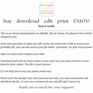 以下が含まれることがあります： ピンクと白の背景に、「buy - download - edit - print - ENJOY!」と「how it works」というテキストが表示されています。 下のテキストでは、Canvaで編集可能なファイルの使用方法について説明しています。 テキストには、「Crafti Canvas Co.」というフレーズも含まれています。