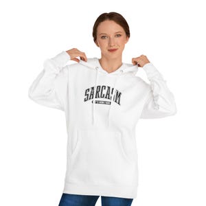 Sarcasm Unisex Hooded Sweatshirt, Funny Gift for Friends, Comfortable Casual Wear, Humor Apparel for Everyday Use, Perfect for Birthdays,