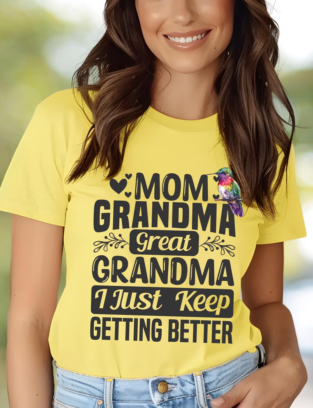 Mom Grandma Great Grandma I Just Keep Getting Better Tee | T-shirt Gift ...