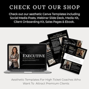 Check out our aesthetic Canva Templates including Social Media Posts, Webinar Slide Deck, Media Kit, Client Onboarding Kit, Sales Pages & Ebook.