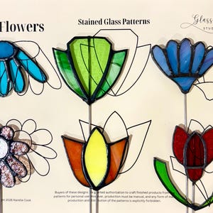 May include: Six stained glass flower designs on metal stems. The flowers are in various colours, including blue, green, red, and yellow. The image includes the text "Flowers" and "Stained Glass Patterns."