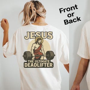 Jesus Deadlifter T-Shirt: Christian Gym Humor Workout Tee