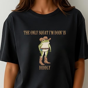 Funny Cowboy Frog Shirt: Diddly Squat Western Humor Tee